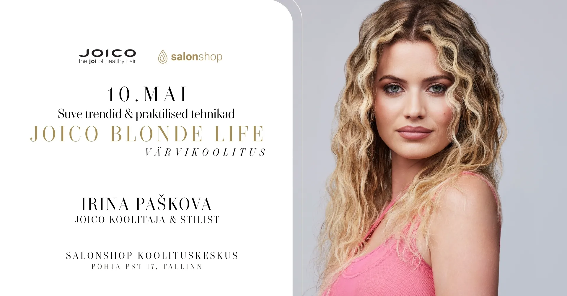 Suve-eelne värvikoolitus – JOICO Blonde Life